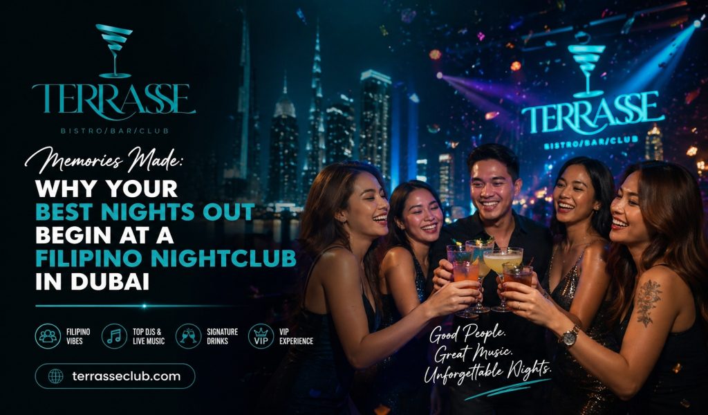 memories-made-filipino-nightclub-dubai-nights-out